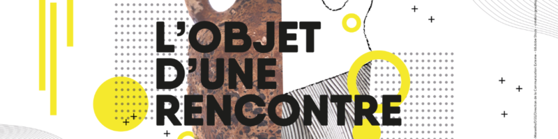 Exposition L'objet d'une rencontre - Atelier de reliure